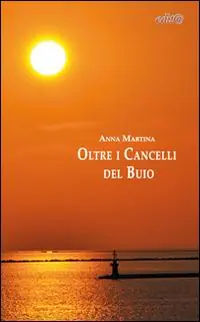 Spedito Oggi Oltre i cancelli del buio