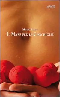 Promo Stagionale Il mare per le conchiglie
