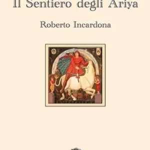 Novità Il sentiero degli Âriya
