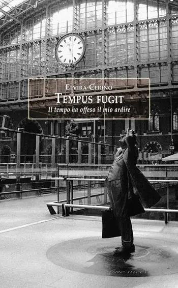 Compra Online Tempus fugit. Il tempo ha offeso il mio ardire