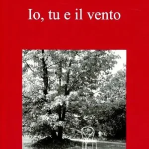 Prezzo Ridotto Io, tu e il vento