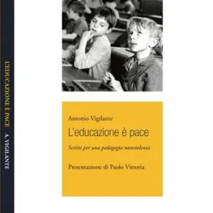 Ordina Subito L‘ educazione è pace