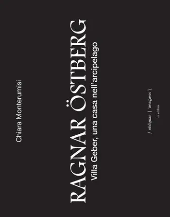Bestseller Ragnar Östberg. Villa Geber, una casa nell‘arcipelago. Ediz. italiana, inglese e svedese