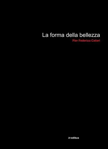La forma della bellezza Offerta Limitata