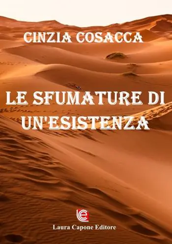 Ultime Pezzi Le sfumature di un‘esistenza
