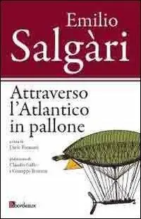 Attraverso l‘Atlantico in pallone Occasione