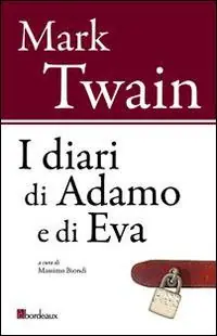Ultima Occasione I diari di Adamo e di Eva