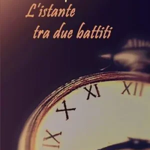 L‘ istante tra due battiti Prezzo Ridotto