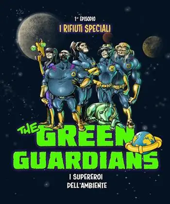 Quantità Limitata I rifiuti speciali. The green guardians. Ediz. illustrata