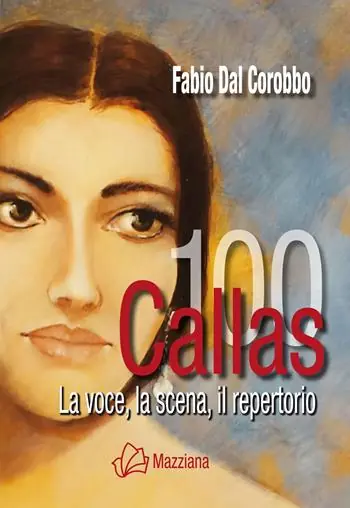 Callas 100. La voce, la scena, il repertorio Affare