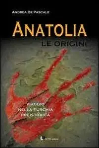 Prezzo Scontato Anatolia. Le origini