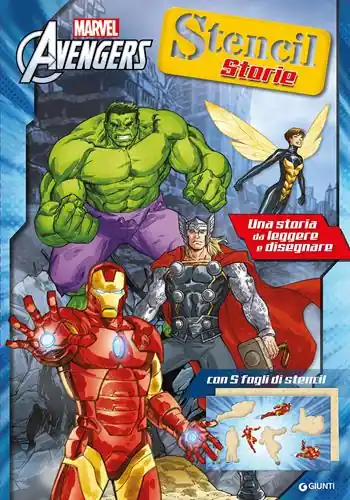 Solo Oggi Avengers. Stencil storie