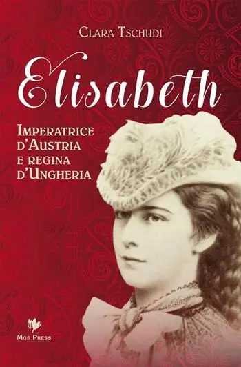 Ultimissimo Modello Elisabeth, imperatrice d‘Austria e regina d‘Ungheria