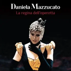 Miglior Prezzo Daniela Mazzucato. La regina dell‘operetta