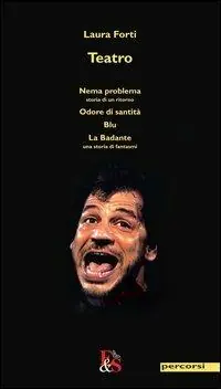 Must-Have Teatro Nema problema-Odore di santità-Blu-La Badante