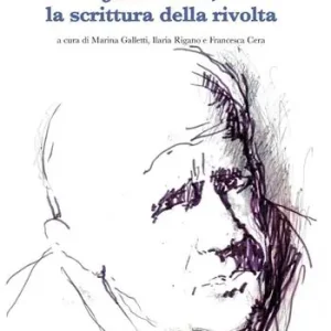 Ultime Pezzi Jean Genet, la scrittura della rivolta