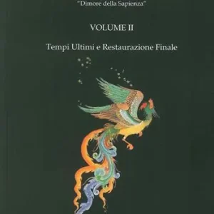Compra Online Quaderni della Sapienza. Vol. 2 Tempi ultimi e restaurazione finale.
